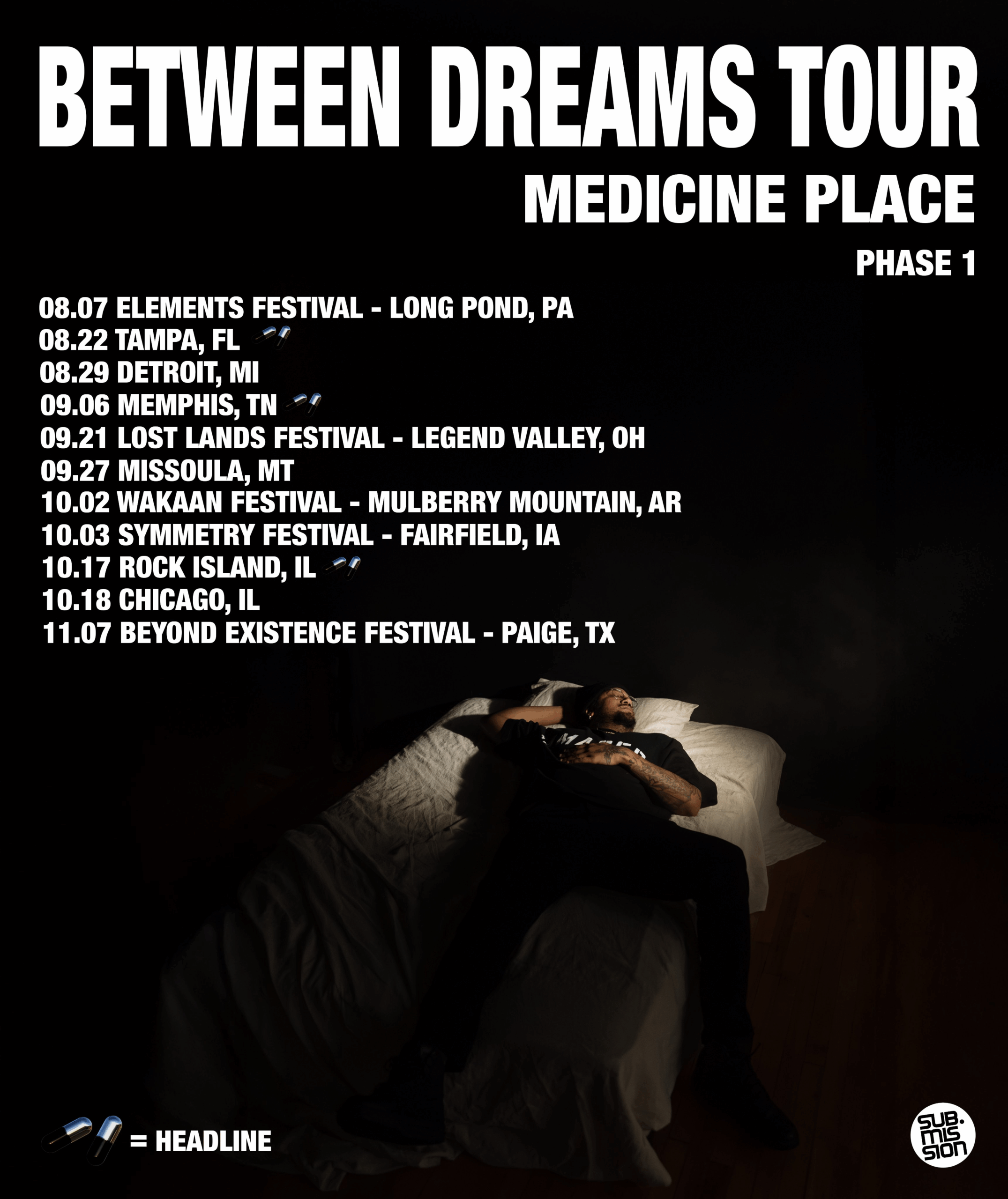 MEDICINE PLACE – BETWEEN DREAMS TOUR P1