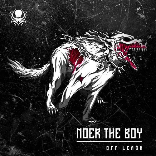 NOER THE BOY – OFF LEASH EP